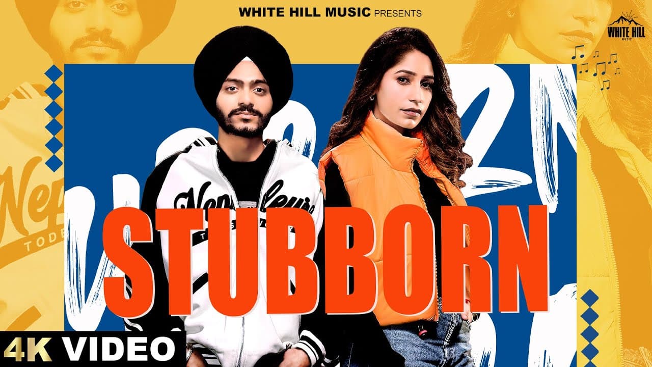 STUBBORN (Official Video) Ashish Deol Ft. Harpi Gill | Punjabi Song 2024