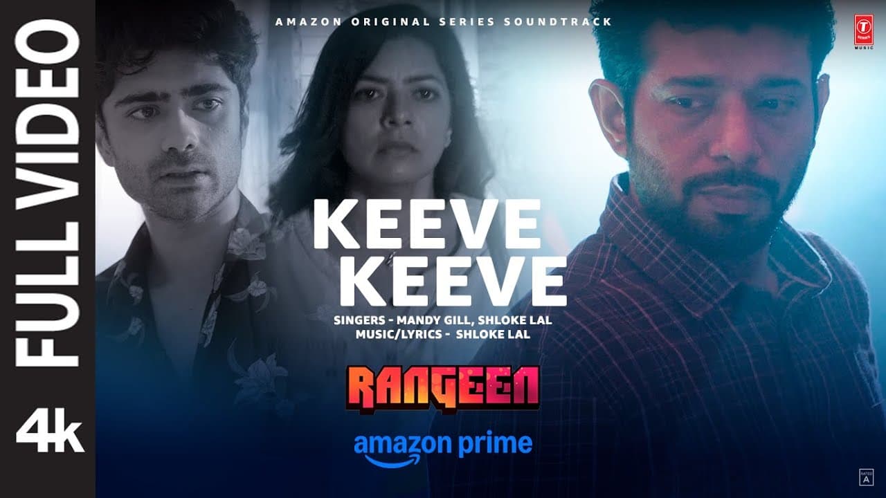 Rangeen: Keeve Keeve (Full Video) | Vineet Kumar Singh | Rajshri Deshpande | Shloke Lal, Mandy Gill