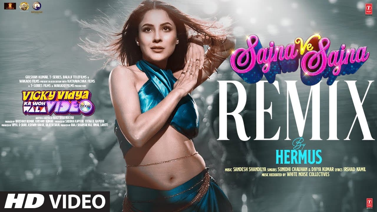Sajna Ve Sajna (Remix): Shehnaaz Gill | Sunidhi Chauhan | HERMUS | New Dance Song | T-Series