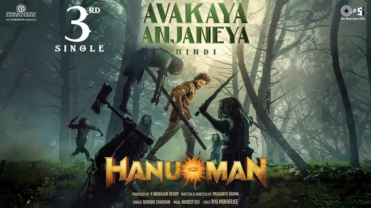 Avakaya Anjaneya | HanuMan(Hindi) | Prasanth Varma | Teja Sajja, Amritha|Anudeep Dev|Sunidhi Chauhan