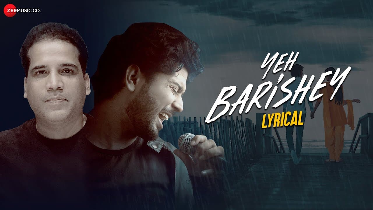 Yeh Barishey - Lyrical Video | Aabhik Ghosh