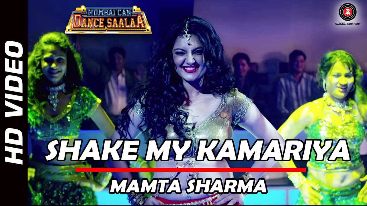 Shake My Kamariya Official Video | Mamta Sharma | Mumbai Can Dance Saalaa | Ashima