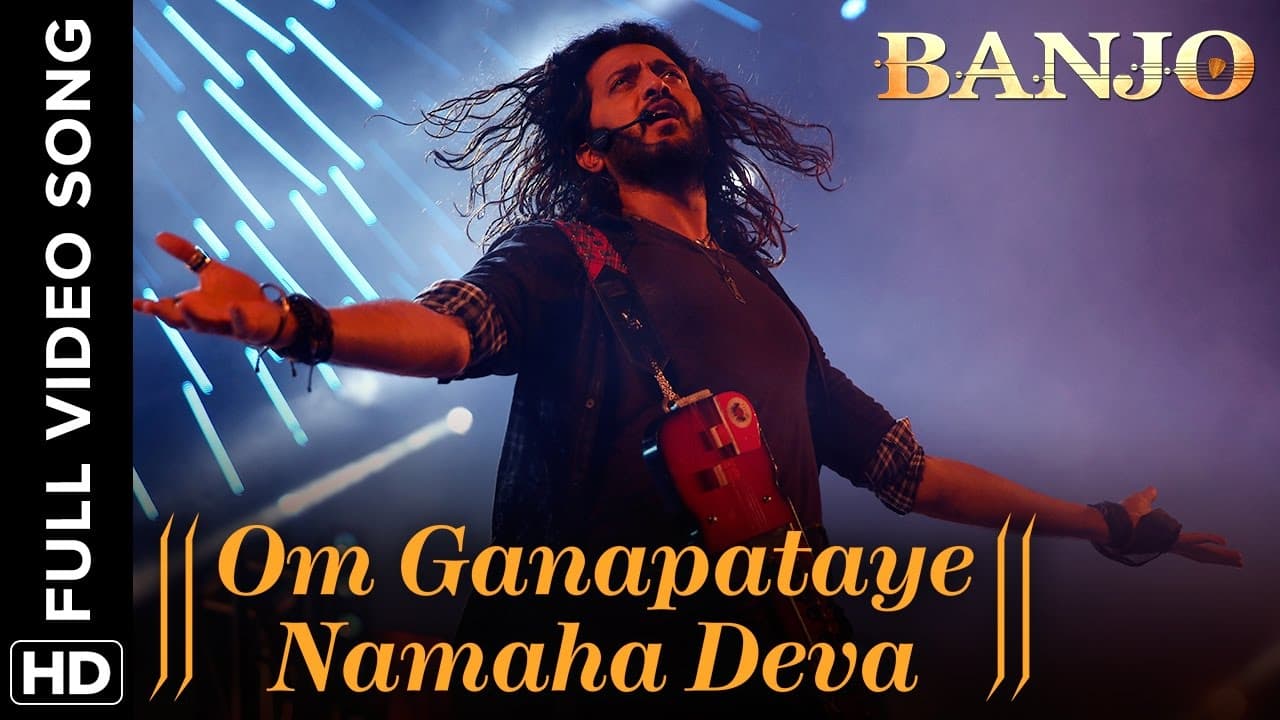 Om Ganapataye Namaha Deva - Full Video Song | Vishal & Shekhar | Nakash Aziz, Vishal Dadlani | Banjo