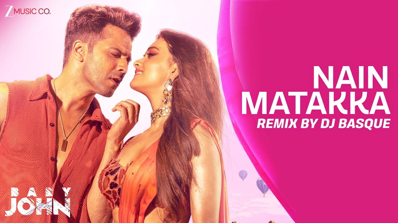 Nain Matakka - Remix By DJ Basque | Baby John | Varun Dhawan, Keerthy S, Diljit | Dhee, Thaman S