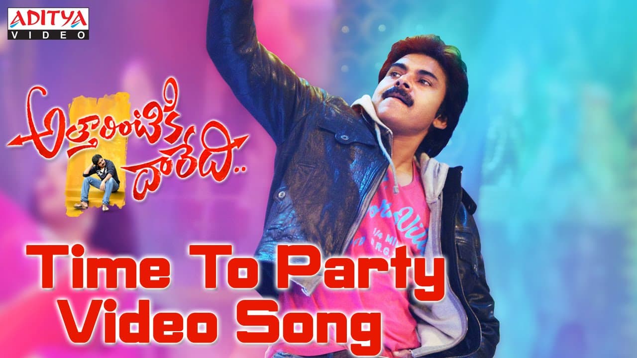 Time To Party Full Video Song | Attarintiki Daredi  || Pawan Kalyan, Samantha || DSP
