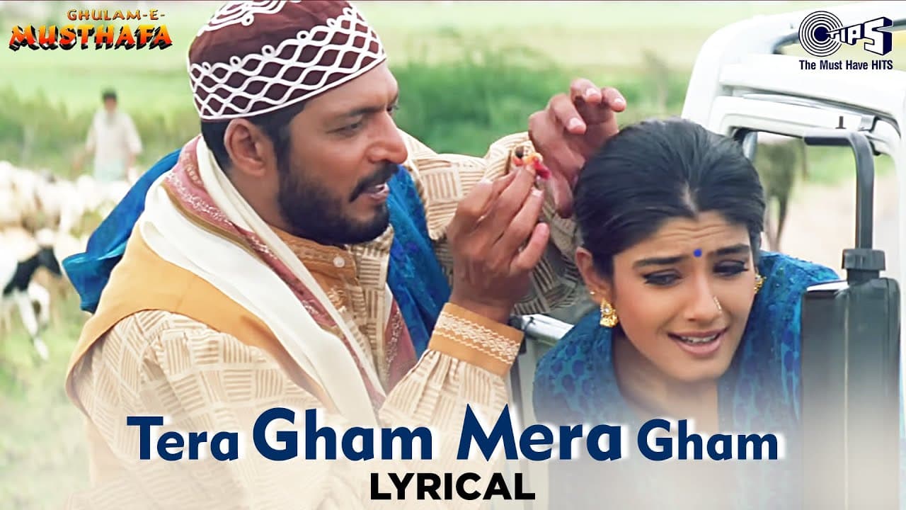 Tera Gham Mera Gham - Lyrical | Ghulam-E-Musthafa |Nana Patekar, Raveena Tandon | Tera Gam Mera Gam