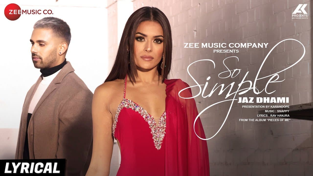 So Simple - Lyrical | Jaz Dhami | Bambi Bains | Snappy | Rav Hanjra