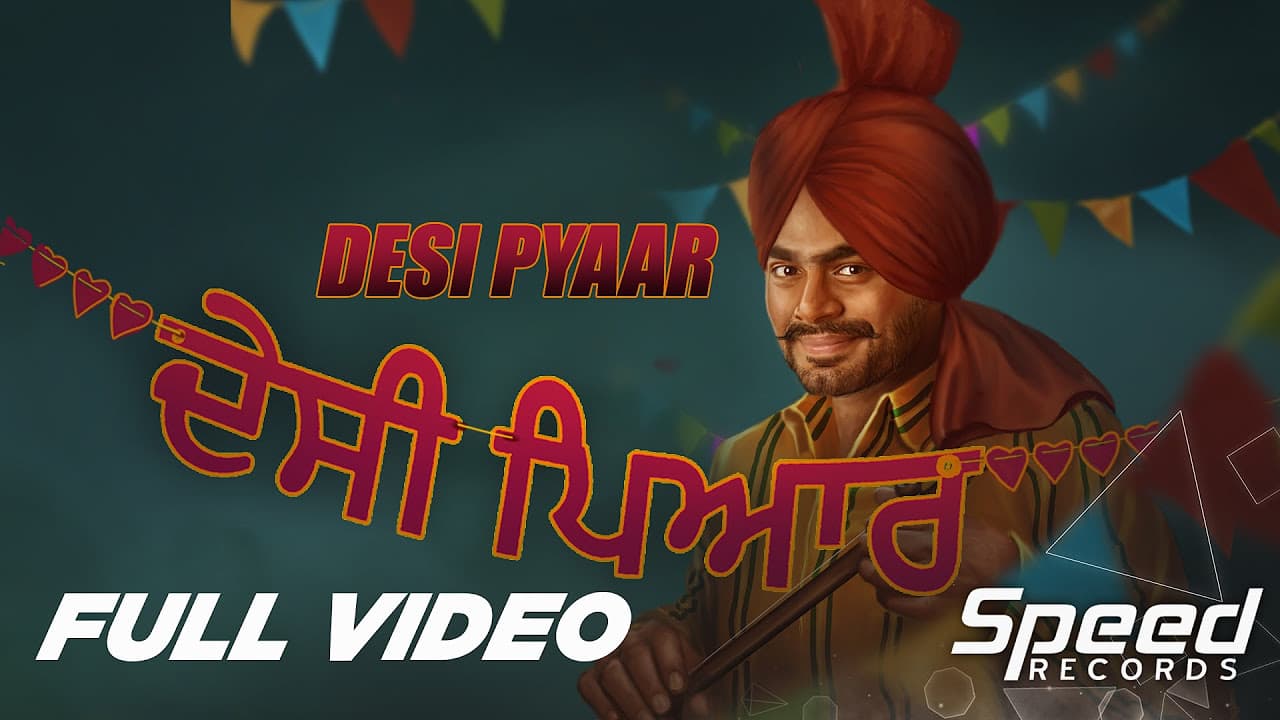 Desi Pyaar | Prabh Gill | Sudesh Kumari | Maninder Kailey | Full Music Video