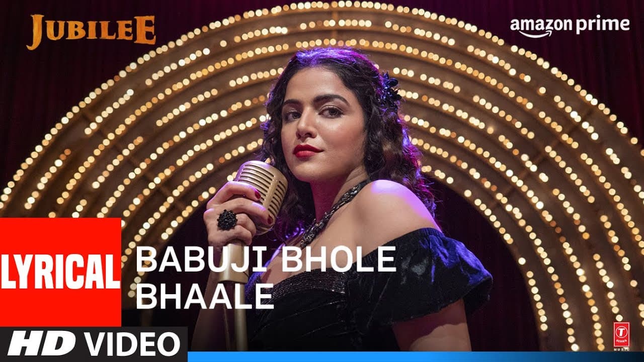 Babuji Bhole Bhaale (Lyrical) Jubilee | Prime Video | Aditi RH, Aparshakti | Amit, Sunidhi, Kausar M