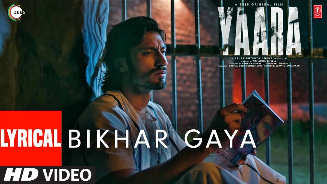 BIKHAR GAYA Lyrical | Yaara | Vidyut Jammwal, Amit Sadh, Vijay Varma, Shruti Haasan | Rev Shergill