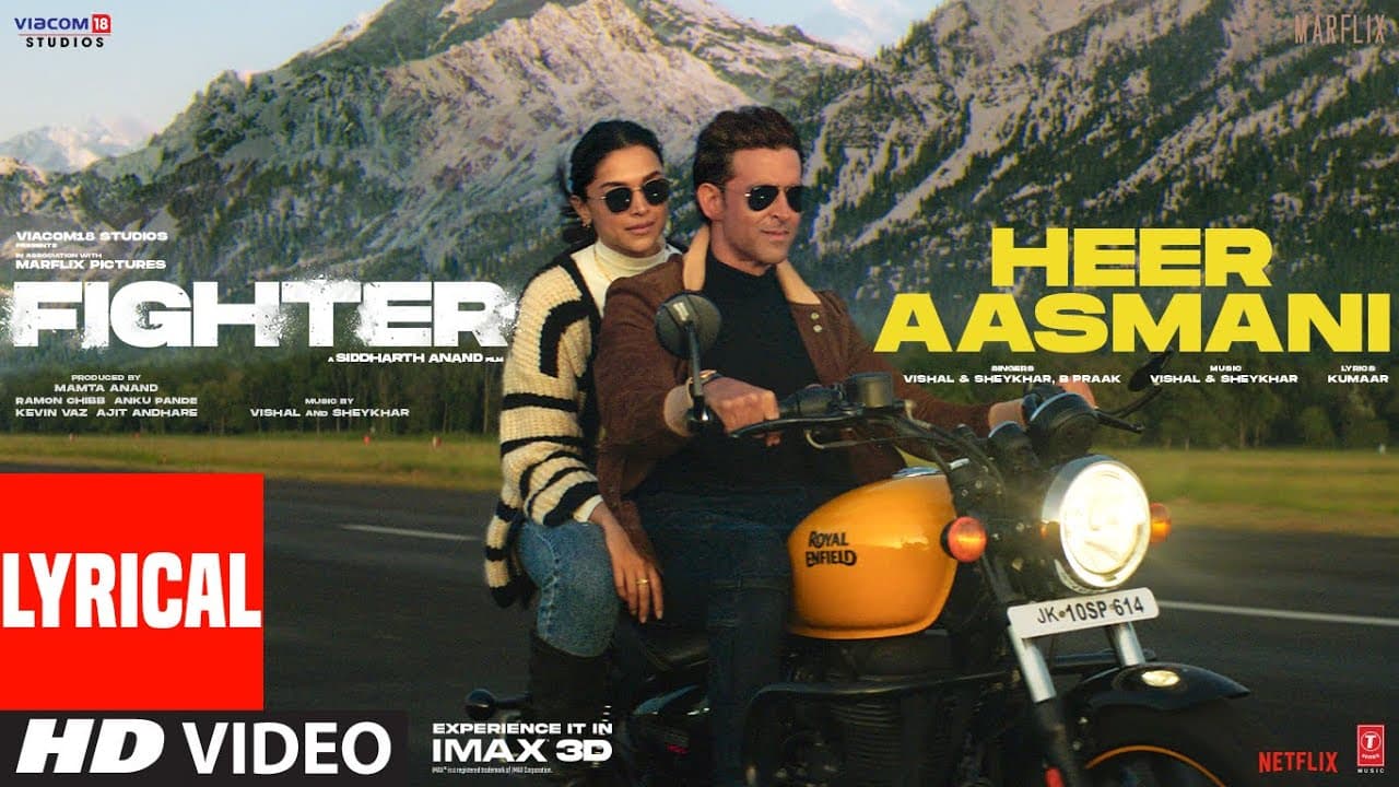 Heer Aasmani (Lyrical) Hrithik, Deepika, Anil, Vishal-Sheykhar,Bpraak,Kumaar,Piyush-Shazia | Fighter