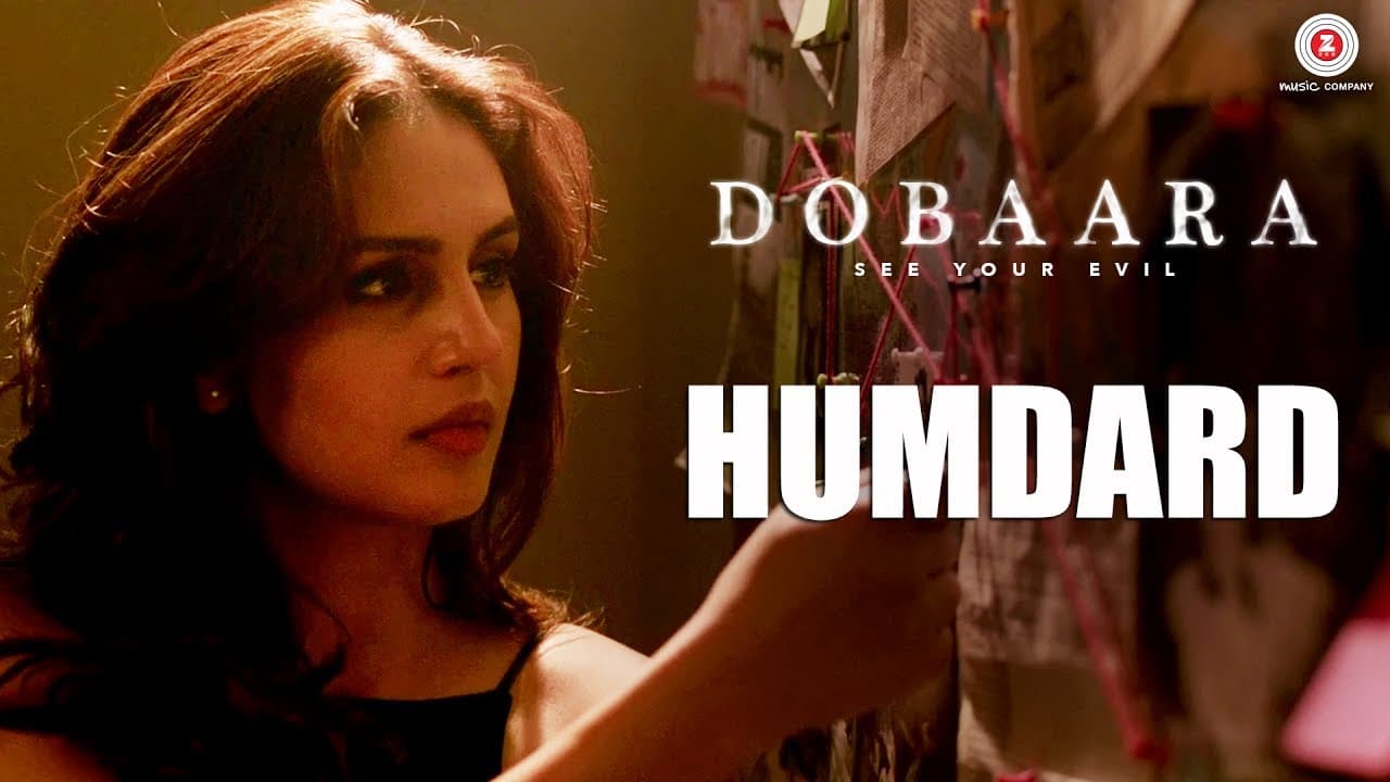 Humdard | Dobaara | Huma Qureshi & Saqib Saleem | Jyotica Tangri | Arko
