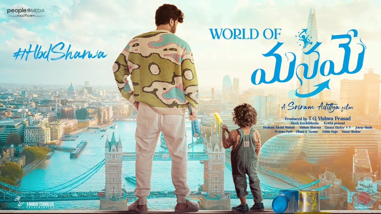 World of Manamey | Sharwanand | KrithiShetty | Sriram Adittya |TG Vishwa Prasad | Hesham Abdul Wahab