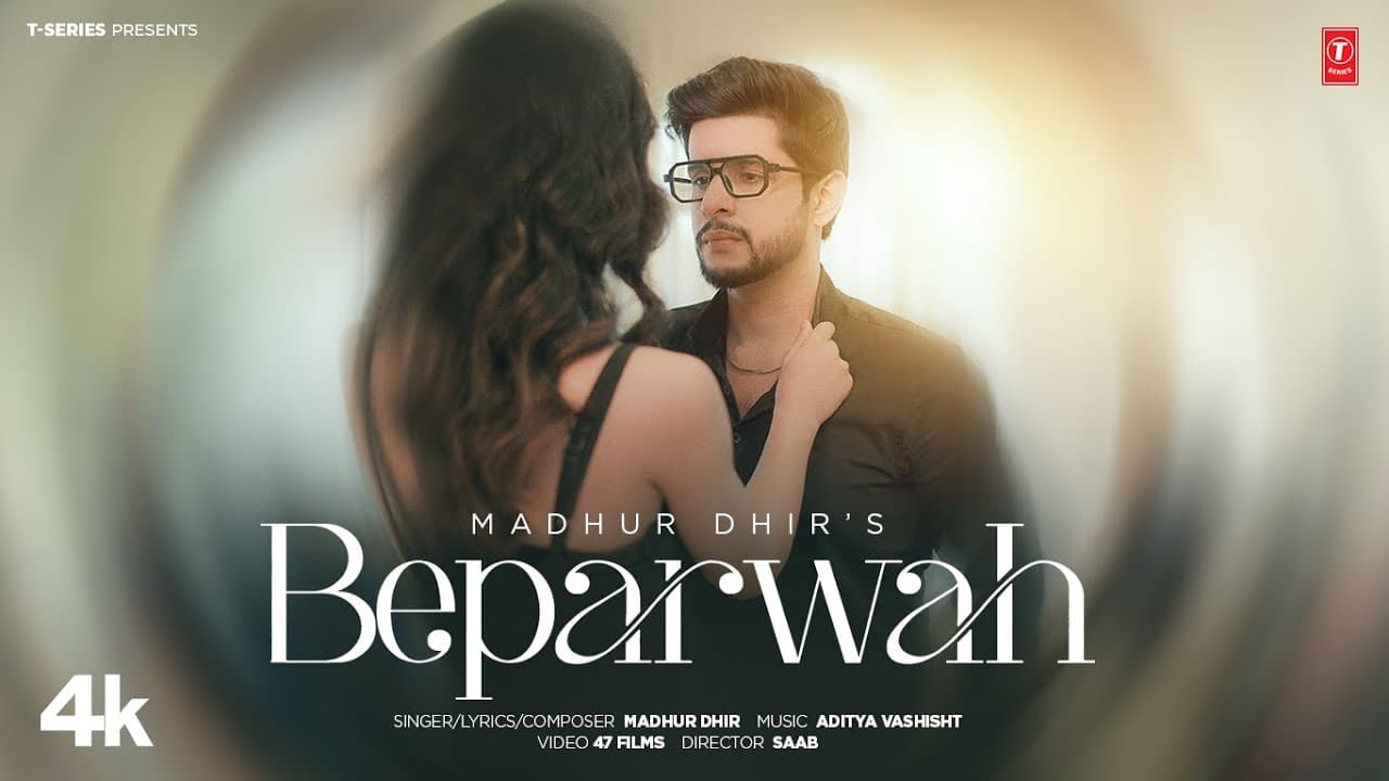 BEPARWAH (Official Video) | Madhur Dhir | Latest Punjabi Songs 2024 | T-Series