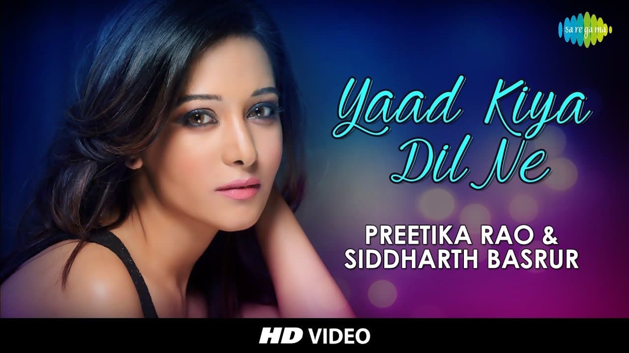 Yaad Kiya Dil Ne | Cover by Preetika Rao & Siddharth Basrur | HD Video