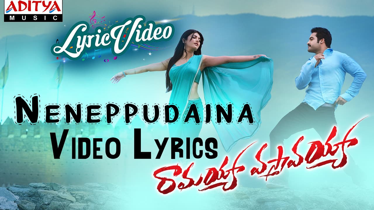 Neneppudaina Video Song With Lyrics II Ramayya Vasthavayya Songs II Jr NTR, Samantha | Thaman.S