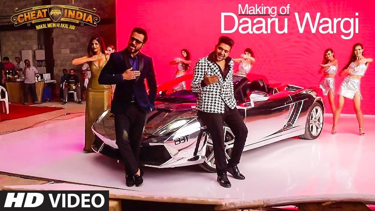 Making Of Daaru Wargi Video | WHY CHEAT INDIA | Emraan Hashmi | Guru Randhawa | Shreya Dhanwanthary