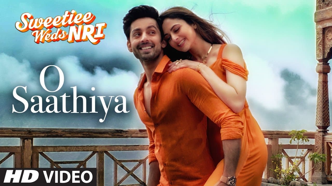 O Saathiya Song | Sweetiee Weds NRI | Himansh Kohli, Zoya Afroz | Armaan Malik, Arko