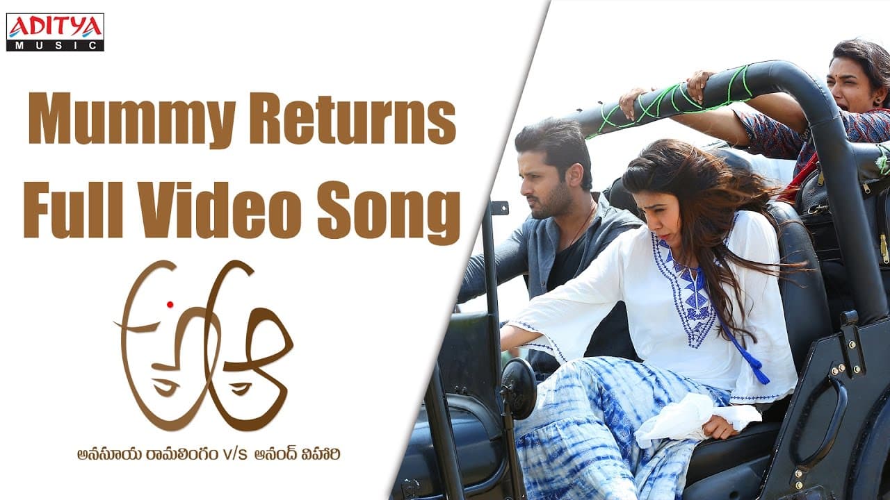 Mummy Returns Full Video Song || A Aa Movie || Nithiin, Samantha | Trivikram | Mickey J Meyer