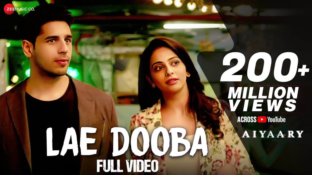 Lae Dooba - Full Video | Aiyaary | Sidharth Malhotra, Rakul Preet | Sunidhi Chauhan | Rochak Kohli