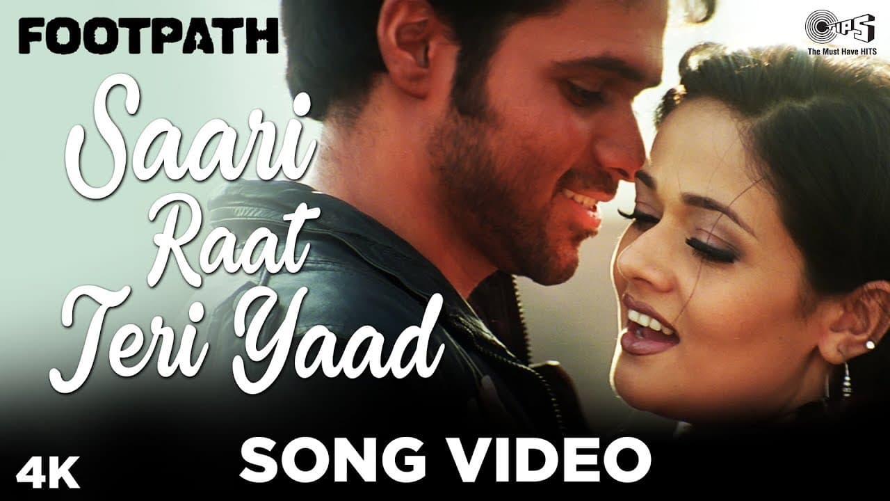 Saari Raat Teri Yaad Song Video - Footpath | Emraan Hashmi | Alka Yagnik & Udit Narayan