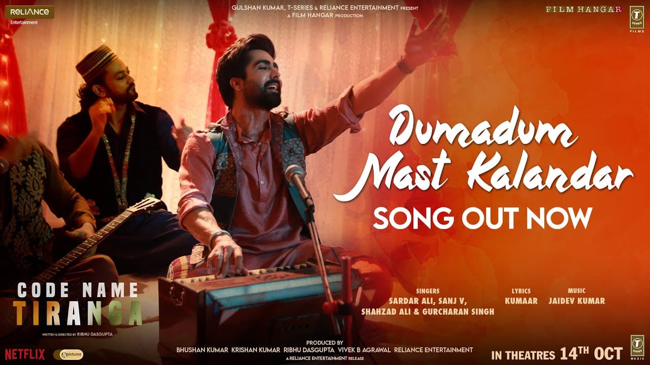Dumadum Mast Kalandar:Code Name Tiranga | Harrdy S, Parineeti C | Jaidev K, Kumaar, Sardar A, Sanj V