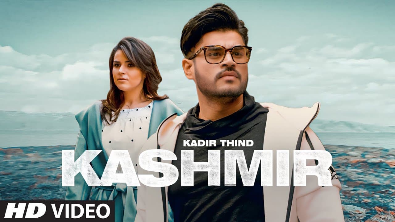 KASHMIR (Full Song) Kadir Thind | Zefrozzer | Jaggi Jagowal | Latest Punjabi Song 2021