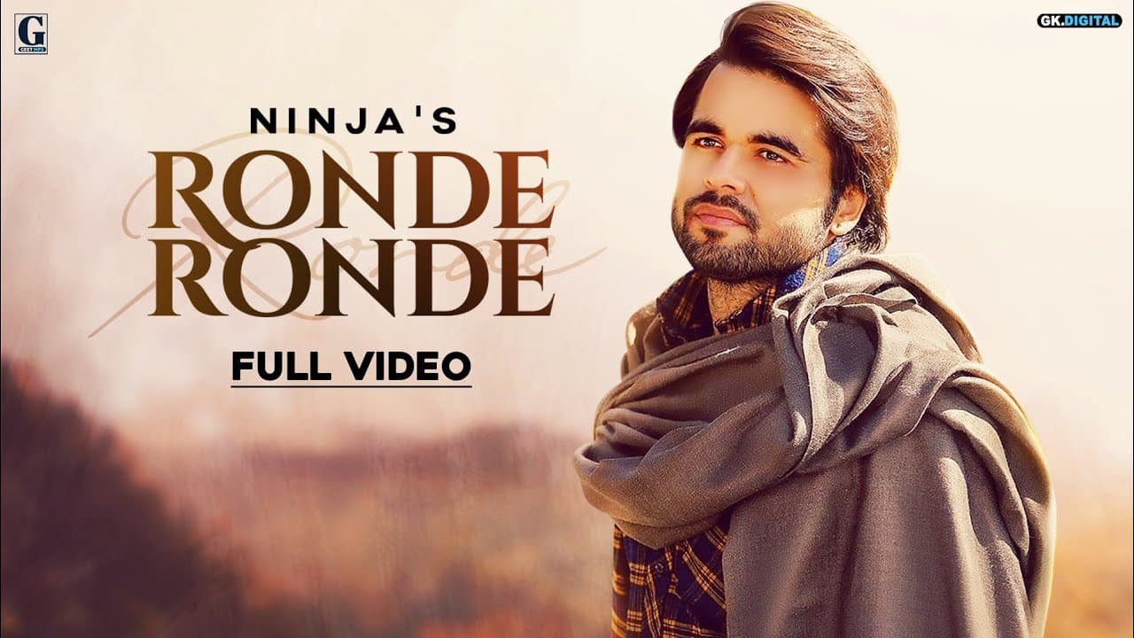 Ronde Ronde : Ninja ( Lyrical Video ) Punjabi Songs 2019 | GK Digital | Geet MP3