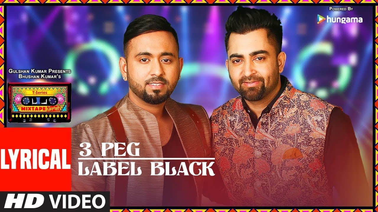 Lyrics:3 Peg/Label Black | T-Series Mixtape Punjabi | Sharry Mann | Gupz Sehra | Bhushan Kumar