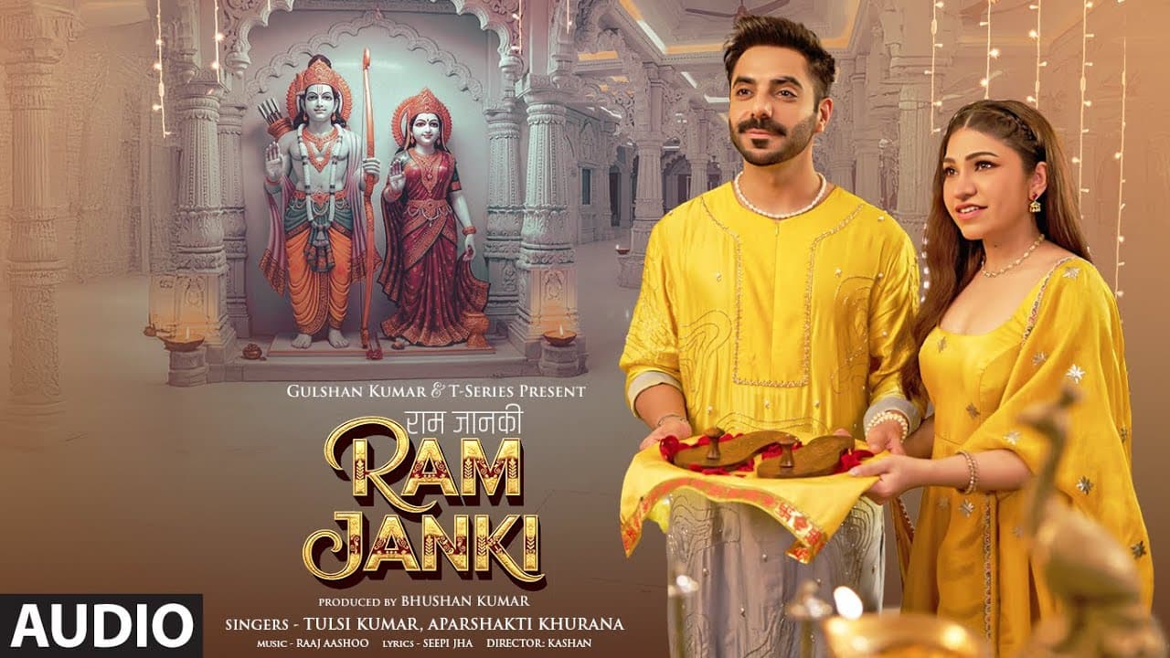 Ram Janki (Full Audio) | Tulsi Kumar | Aparshakti Khurana | Raaj Aashoo | Seepi J | Bhushan Kumar