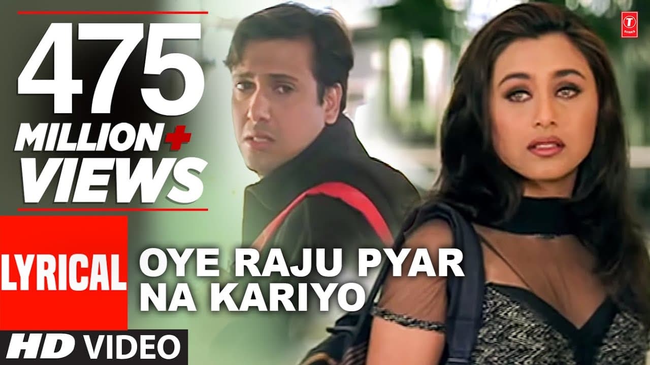 Oye Raju Pyar Na Kariyo Lyrical Video |Hadh Kar Di Aapne|Anand Bakshi|Anand Raj Anand|Govinda,Rani M