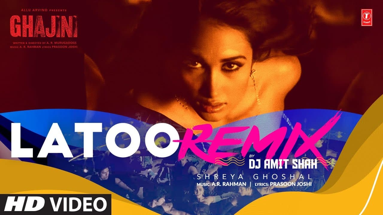 Latoo (Remix) | Ghajini | Aamir Khan, Jiah Khan | A.R. Rahman | Shreya Ghosal,Pravin | Dj Amit Shah