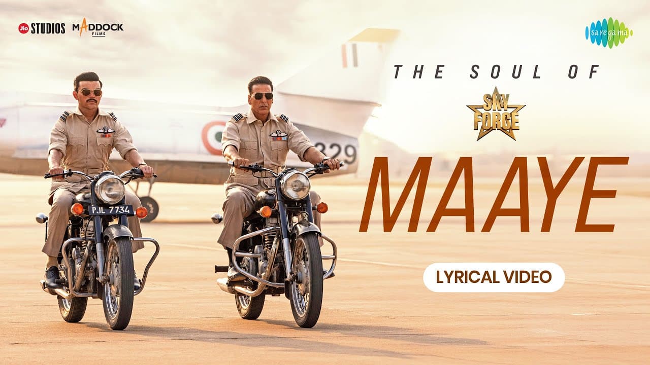 Maaye - Lyrical Video | Sky Force | Akshay Kumar, Veer P, Sara, Nimrat, Tanishk B, B Praak, Manoj