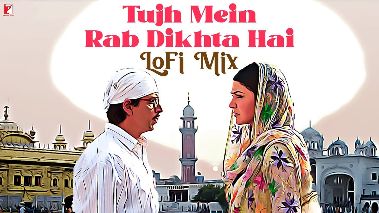 Tujh Mein Rab Dikhta Hai | LoFi Mix | Roop Kumar, Salim-Sulaiman | Remix By Sunny Subramanian