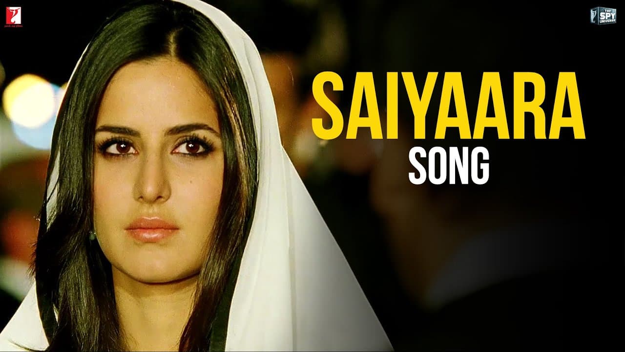 Saiyaara Song | Ek Tha Tiger | Salman Khan, Katrina Kaif | Mohit Chauhan, Tarannum Malik Jain