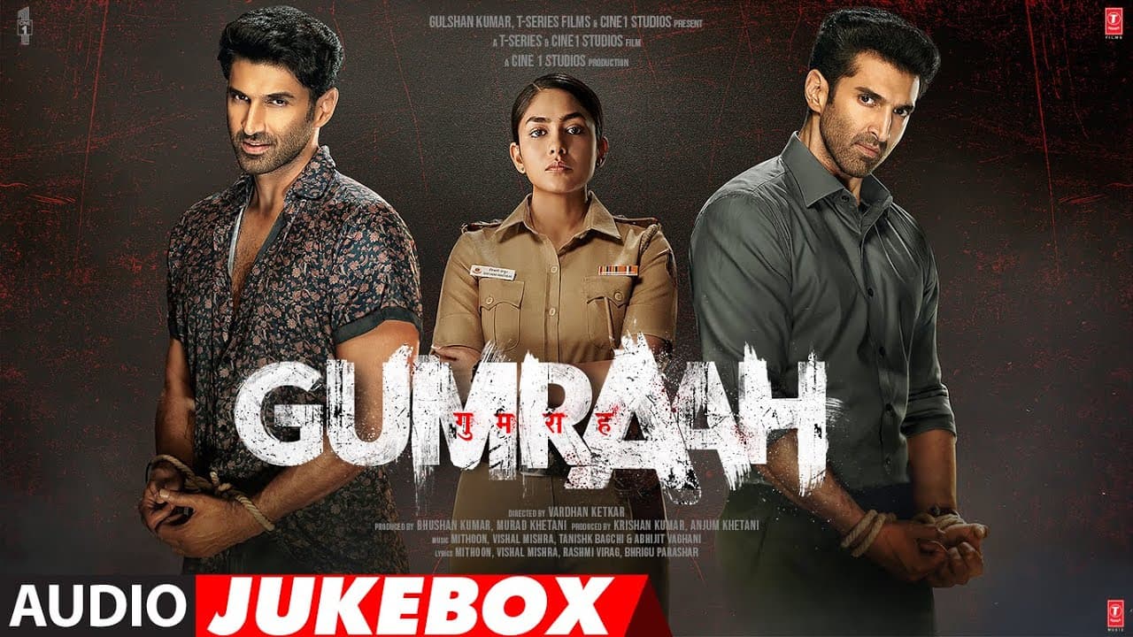Gumraah (Audio Jukebox) Aditya Roy Kapur, Mrunal Thakur | Mithoon | Full Album | Bhushan Kumar