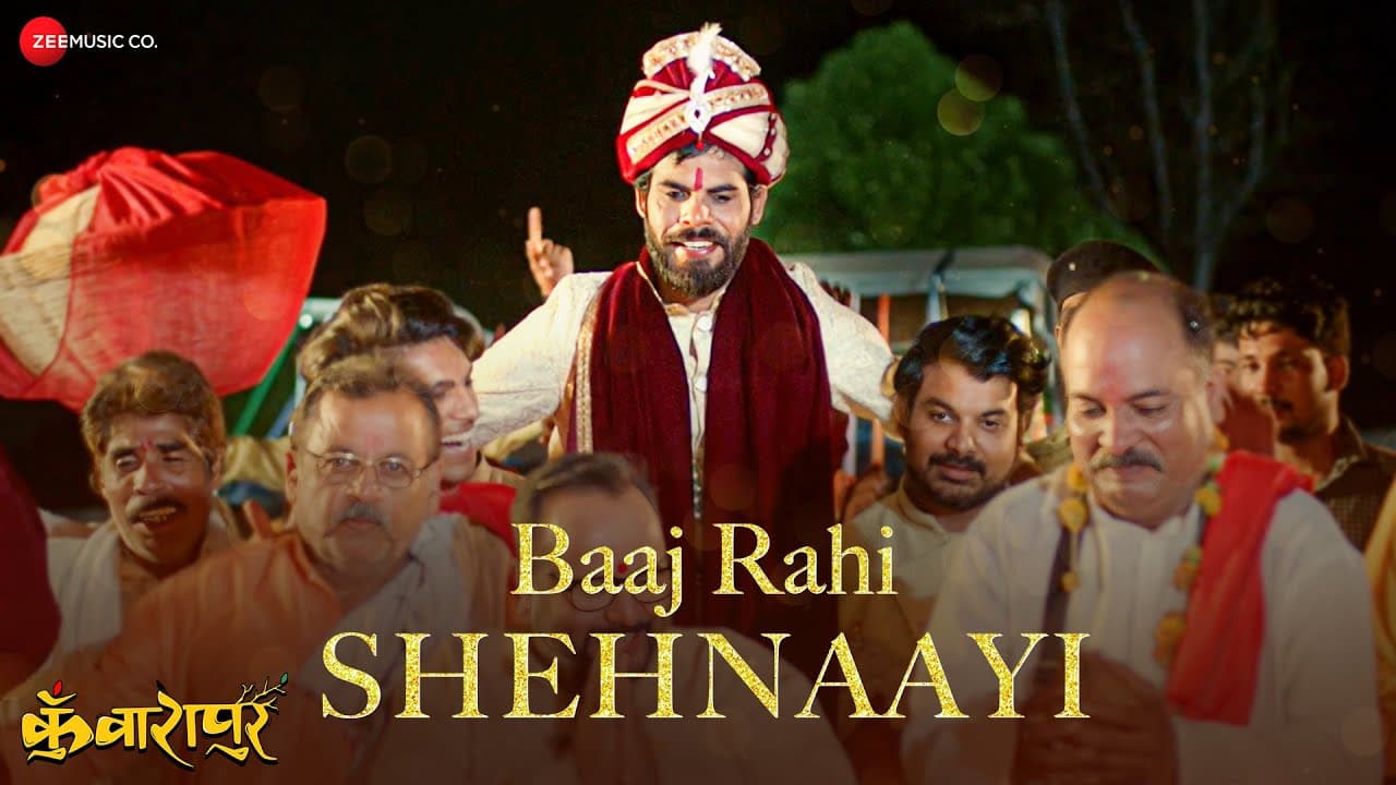 Baaj Rahi Shehnaayi - Kunwarapur | Avinash Tiwari, Annapoorana Dwivedi |Krishna Chaturvedi, Branal R