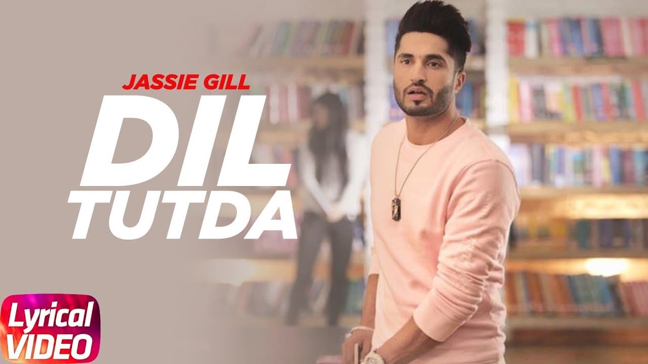 Dil Tutda ( Lyrical ) | Jassi Gill | Latest Punjabi Song 2017 | Arvindr Khaira | Goldboy | Nirmaan