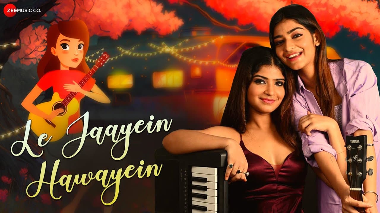 Le Jayein Hawayein - Lyrical | Prateeksha Srivastava, Priyanshi Srivastava | Yug Bhusal