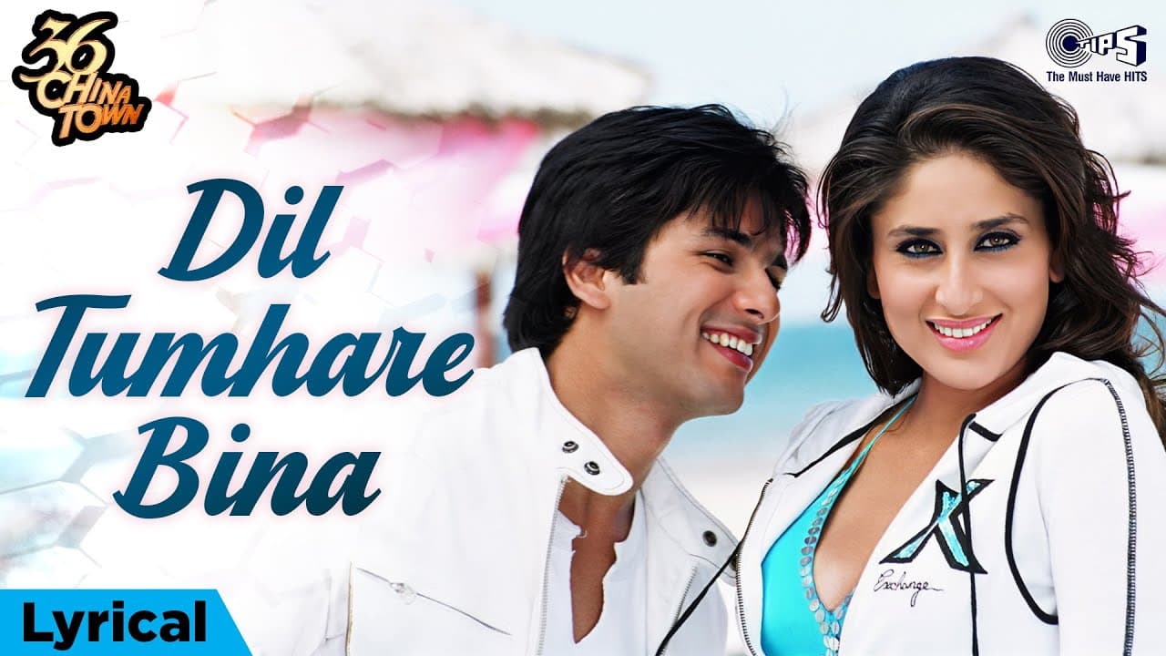 Dil Tumhare Bina Lyrical |36 China Town|Shahid Kapoor,Kareena Kapoor, Himesh Reshammiya, Alka Yagnik