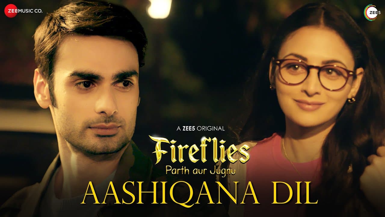 Aashiqana Dil | Fireflies : Parth aur Jugnu | Varun Kapoor, Zoya Afroz | Javed Ali