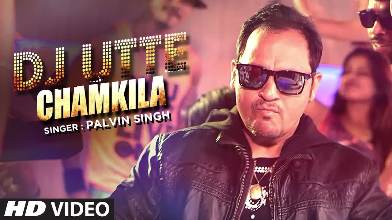 Dj Utte Chamkila (Full Song) Palvin Singh | Deepu Nawaab | Latest Punjabi Songs 2019