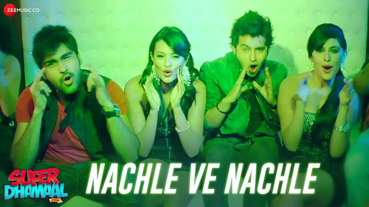 Nachle Ve Nachle | Super Dhamaal.Com | Arya Babar, Rajpal Yadav | Shaan & Anushka M| Siddhant Madhav