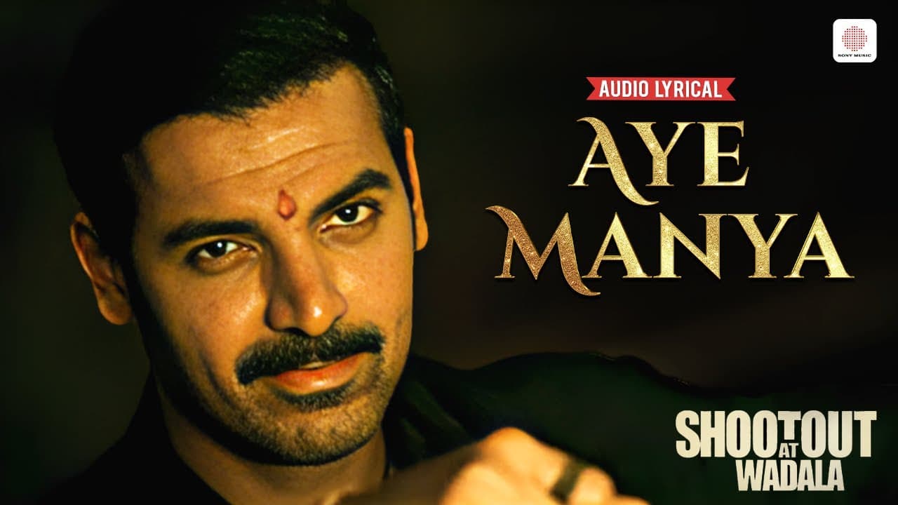 Aye Manya - Audio Lyrical | John Abraham, Tusshar Kapoor | Adnan Sami, Shaan | Shootout At Wadala