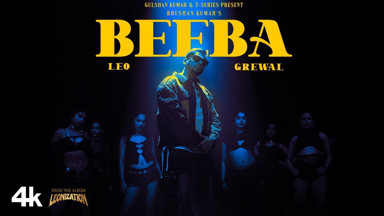 BEEBA (Official Video): LEO GREWAL | LEONIZATION | BHUSHAN KUMAR