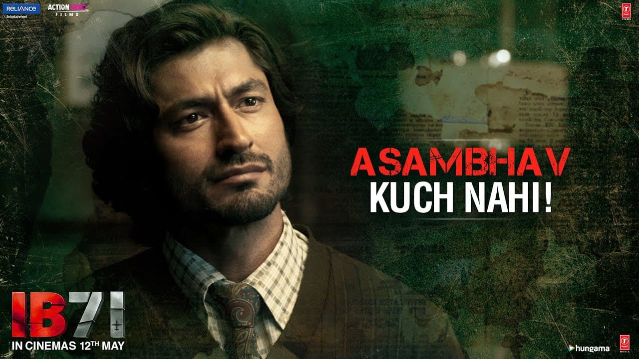 IB 71 | Asambhav Kuch Nahi | Vidyut Jammwal | Sankalp Reddy | Anupam Kher