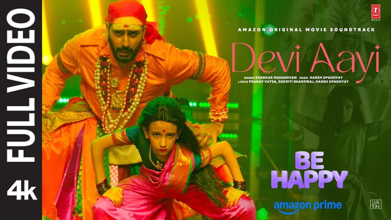 Devi Aayi (Full Video): Abhishek A Bachchan,Nora F,Inayat |Be Happy |Shankar M,Harsh,Pranav,Sukriti