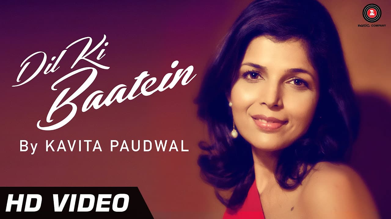 Dil Ki Baatein Official Video HD - Kavita Paudwal