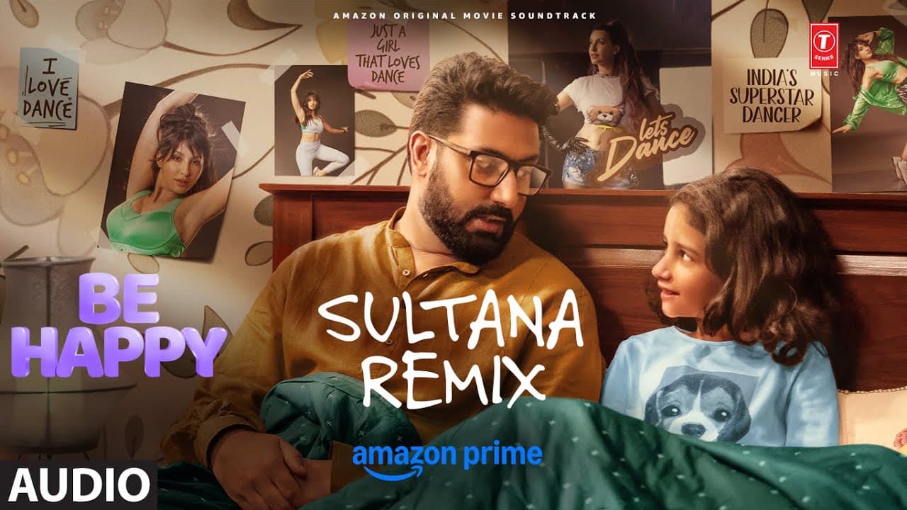 Be Happy: Sultana (Remix) (Audio) | Nora Fatehi | Abhishek A Bachchan | Inayat | Sunidhi, Mika Singh