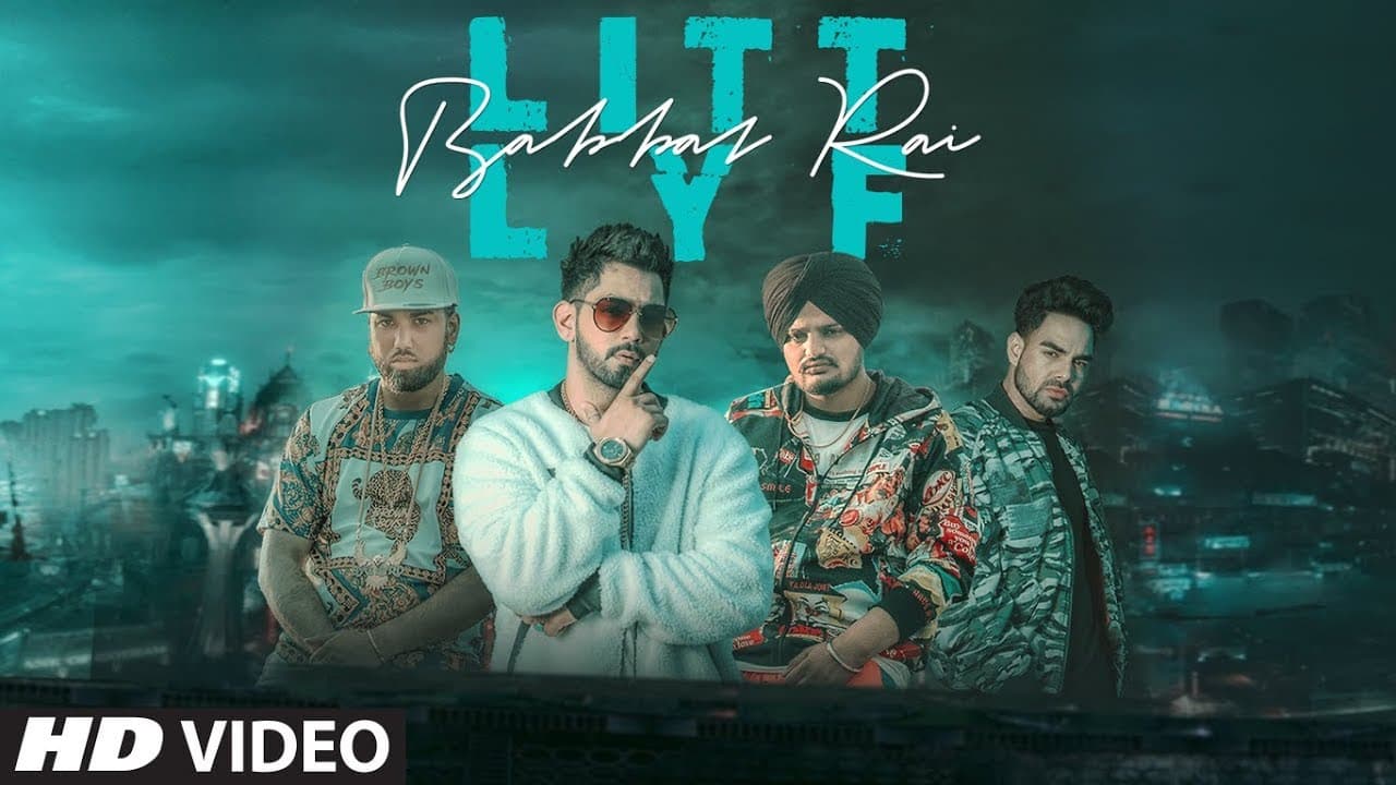 Babbal Rai: Litt Lyf (Full Song) Byg Byrd | Sidhu Moose Wala, Pav Dharia | Latest Song 2019